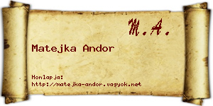 Matejka Andor névjegykártya